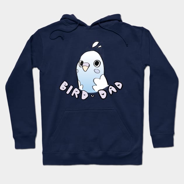 Full Time Bird Dad Hoodie by Cute